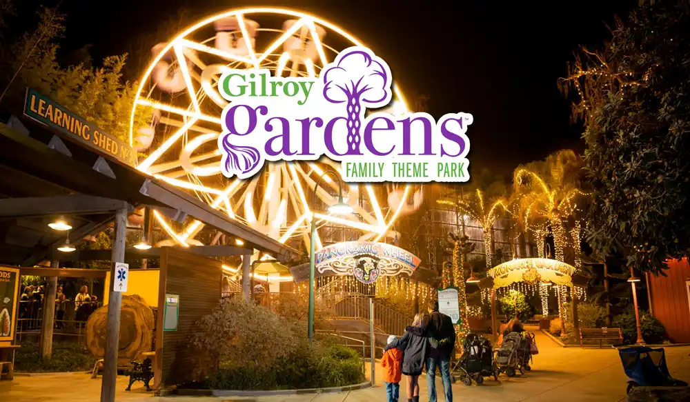 Gilroy Gardens